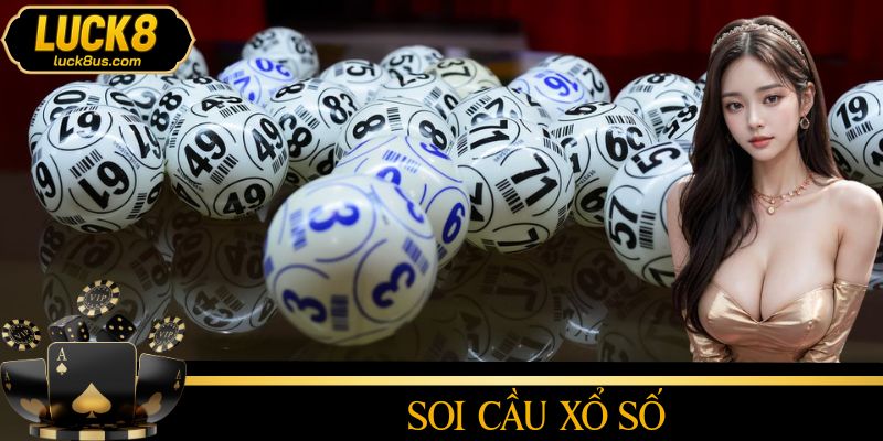 Soi Cầu Xổ Số
